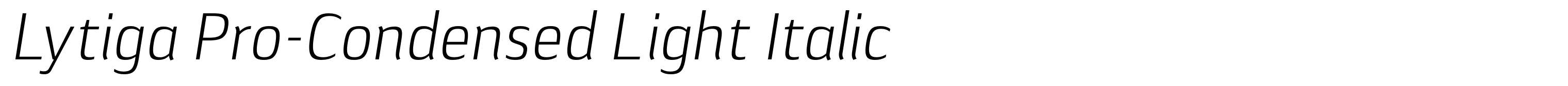 Lytiga Pro-Condensed Light Italic